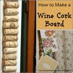 How to Make a Wine Cork Board