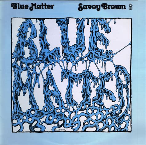 Savoy Brown – Blue Matter (1975, Vinyl) - Discogs