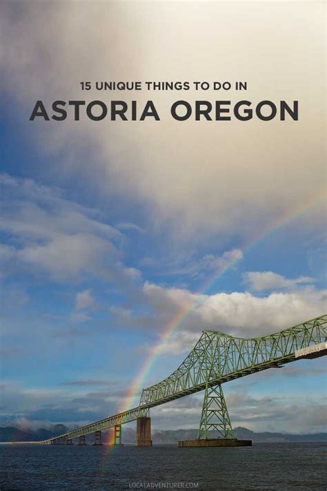 15 Unique Things to Do in Astoria Oregon » Local Adventurer » Portland