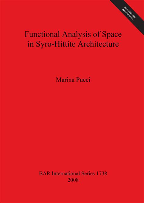 Language :: English :: Functional Analysis of Space in Syro-Hittite Architecture