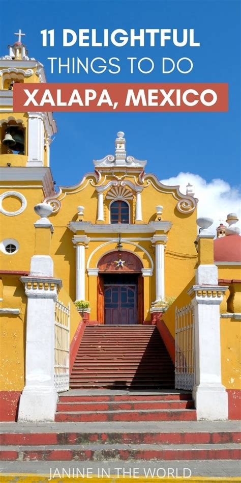 11 delightful things to do in xalapa veracruz for an amazing visit ...