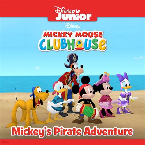 Mickey Mouse Clubhouse, Mickey's Pirate Adventure wiki, synopsis ...