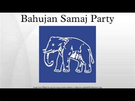 Bahujan Samaj Party - YouTube