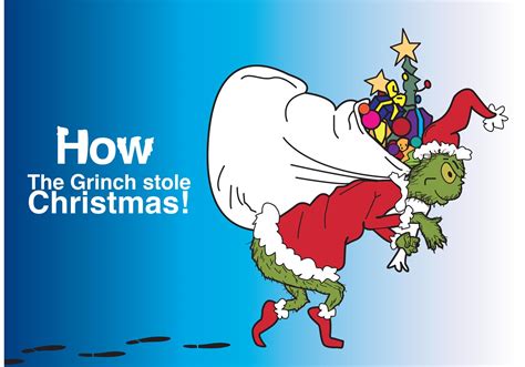 How The Grinch Stole Christmas Vector - Download Free Vector Art, Stock ...