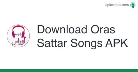 Oras Sattar Songs APK (Android App) - Free Download