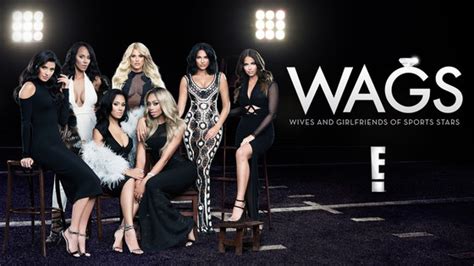 Watch the Premiere of E!'s New Reality Series WAGS Right Now! | E! News