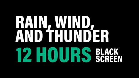 Rain, Wind, and Thunder - 12 Hours - Black Screen - YouTube