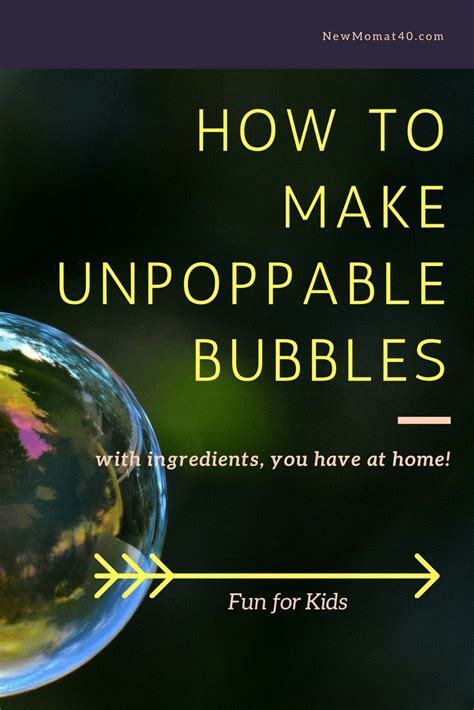 How to Make Unpoppable Bubbles