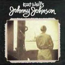 Johnny Johnson (musical) - Alchetron, the free social encyclopedia