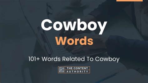 Cowboy Words - 101+ Words Related To Cowboy