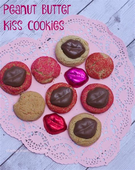 Peanut Butter Kiss Valentine's Cookies Recipe - Staying Close To Home