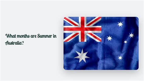 What Months Are Summer In Australia: A Marketers Guide | CJ&CO