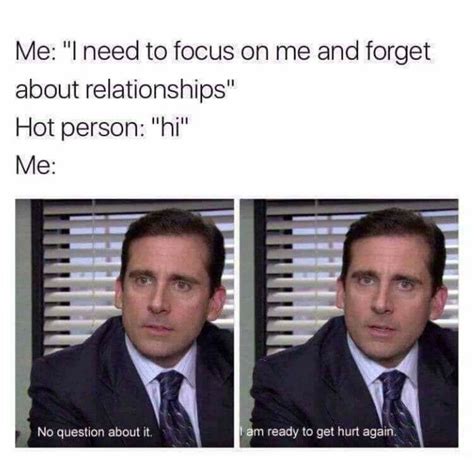 Me after every relationship: : r/DunderMifflin