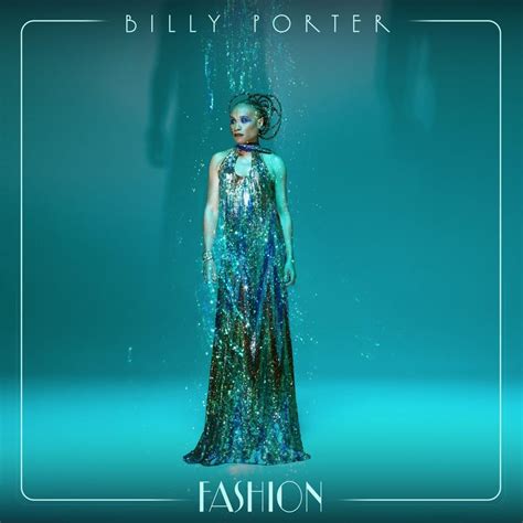 Billy Porter – Fashion Lyrics | Genius Lyrics