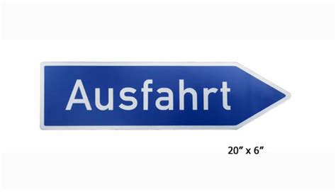 Autobahn Exit "Ausfahrt" Sign - nla : Suncoast Porsche Parts & Accessories