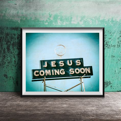 Jesus Coming Soon Vintage Sign Photography Print photo | Etsy