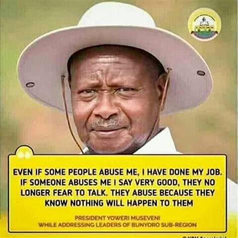 Famous Quotes by Yoweri Kaguta Museveni