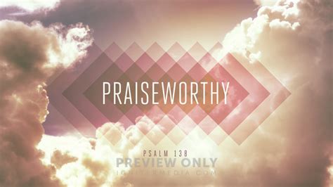 Praiseworthy - Title Graphics | Igniter Media