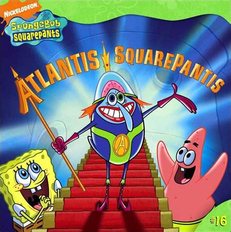 Atlantis SquarePantis (Spongebob SquarePants Series #16) by Erica Pass ...