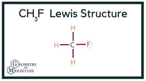 CH3F Lewis Structure (Fluormethane) - YouTube