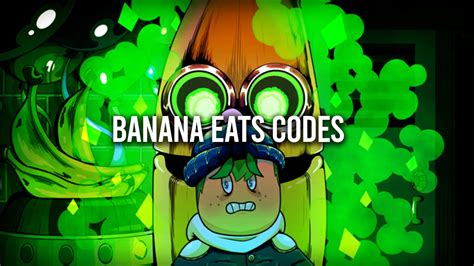 Banana Eats Codes: Skins & Coins (April 2024) - Gamer Digest