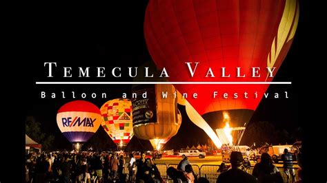 Exploring Temecula Valley Balloon & Wine Festival - YouTube