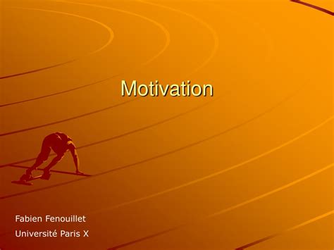 PPT - Motivation PowerPoint Presentation, free download - ID:224035