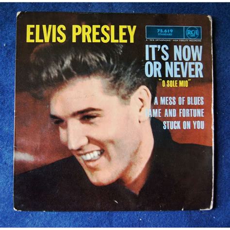 It’s Now Or Never – Elvis Presley