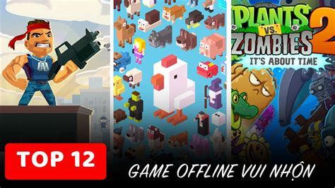 Top 12 game offline vui nhộn điện thoại giúp game thủ thư giãn - CỬU KIẾM 3D - TÂN VƯƠNG KIẾM ...