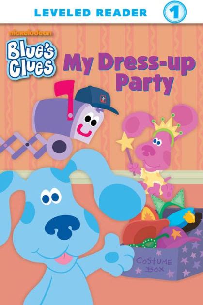 My Dress-up Party (Blue's Clues) by Nickelodeon Publishing | eBook ...