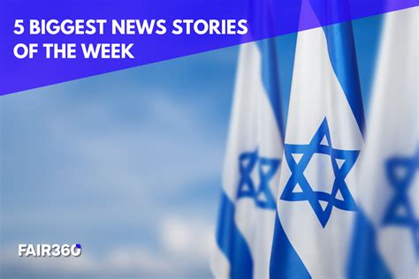 5 Biggest News Stories of the Week: Unmasking Antisemitism - October 13 - Fair360