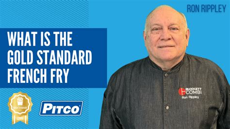 What is the Gold Standard French Fry? with Ron Rippley - Pitco | The World's Most Reliable ...