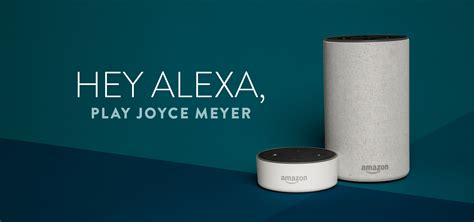 Alexa | Take Joyce Everywhere - Joyce Meyer Ministries