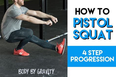 How to Pistol Squat: 4 Step Progression | Pistol squat, Squats, Pistol squat progression