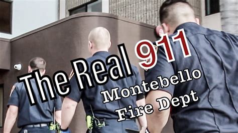 The Real 911: Montebello Fire Department - YouTube