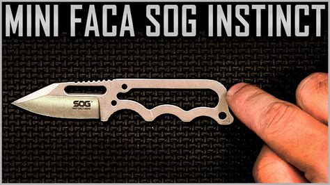 Review da Faca SOG Mini Instinct - Neck Knife - YouTube