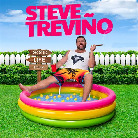 Steve Treviño: Good Life Tour | Celebrity Theatre