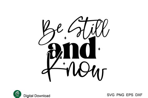 Be Still and Know Graphic by creativemomenul022 · Creative Fabrica