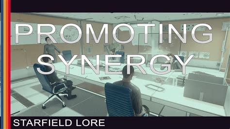 Starfield Lore - Promoting Synergy - YouTube