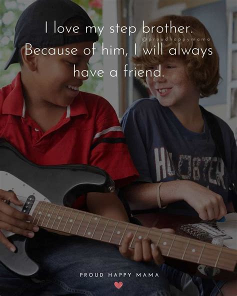 30 Step Brother Quotes And Sayings (With Images)