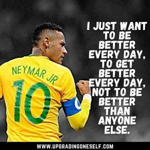 Neymar Soccer Quotes