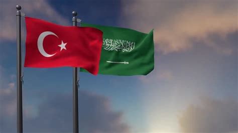 Saudi Arabia Flag Waving Along With The National Flag Of The Turkey ...