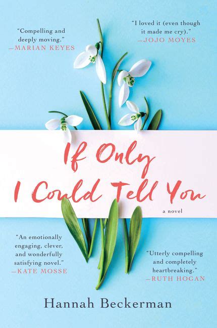 A Bookish Way of Life: If Only I Could Tell You: A Novel by Hannah ...