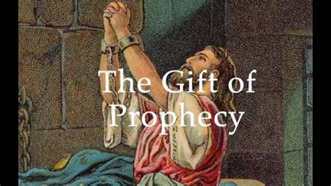 The Gift of Prophecy - YouTube