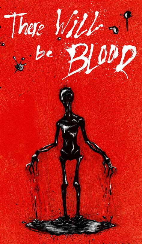 There Will Be Blood - Poster on SCAD Portfolios