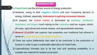 Butanol production | PPT