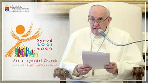 Pope extends Synod on Synodality to 2024 - Roman Catholic Archdiocese of Manila