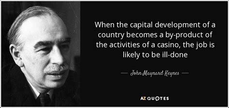 TOP 25 KEYNES QUOTES | A-Z Quotes