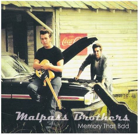 Malpass Brothers, The / Memory That Bad | Hag Records, Inc. | CD | 2011