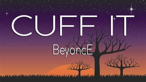 Beyoncé - CUFF IT (Lyrics) - YouTube